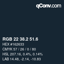 カラーコード: RGB 22 38.2 51.6 | qconv.com