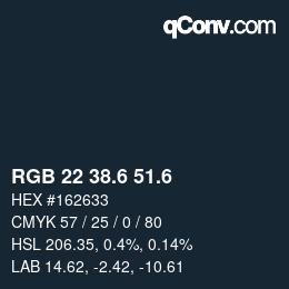 カラーコード: RGB 22 38.6 51.6 | qconv.com