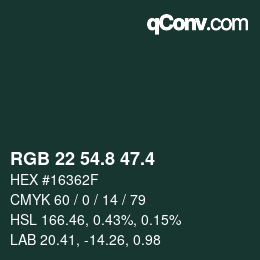 カラーコード: RGB 22 54.8 47.4 | qconv.com