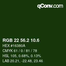 カラーコード: RGB 22 56.2 10.6 | qconv.com