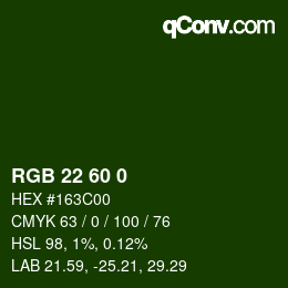 カラーコード: RGB 22 60 0 | qconv.com