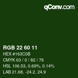 カラーコード: RGB 22 60 11 | qconv.com