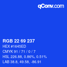 Color code: RGB 22 69 237 | qconv.com