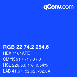 カラーコード: RGB 22 74.2 254.6 | qconv.com