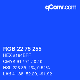 Color code: RGB 22 75 255 | qconv.com