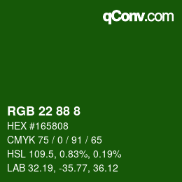 Color code: RGB 22 88 8 | qconv.com