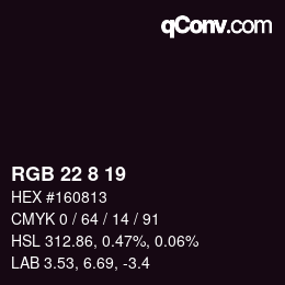 カラーコード: RGB 22 8 19 | qconv.com