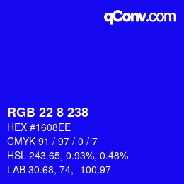 Color code: RGB 22 8 238 | qconv.com