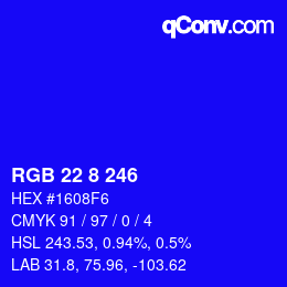カラーコード: RGB 22 8 246 | qconv.com