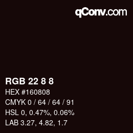 Farbcode: RGB 22 8 8 | qconv.com