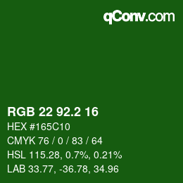 カラーコード: RGB 22 92.2 16 | qconv.com