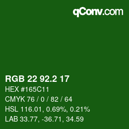カラーコード: RGB 22 92.2 17 | qconv.com