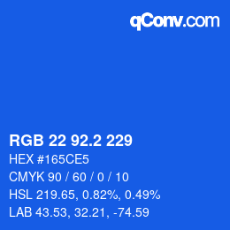 カラーコード: RGB 22 92.2 229 | qconv.com