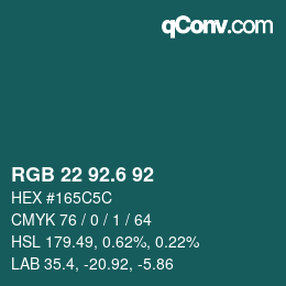 カラーコード: RGB 22 92.6 92 | qconv.com