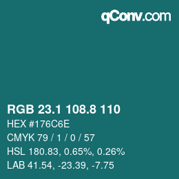 カラーコード: RGB 23.1 108.8 110 | qconv.com