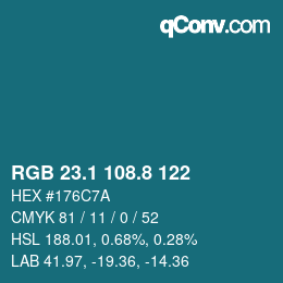 Color code: RGB 23.1 108.8 122 | qconv.com