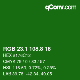 カラーコード: RGB 23.1 108.8 18 | qconv.com