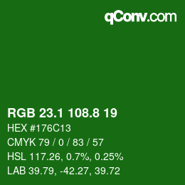 カラーコード: RGB 23.1 108.8 19 | qconv.com