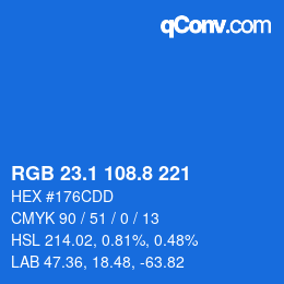 カラーコード: RGB 23.1 108.8 221 | qconv.com
