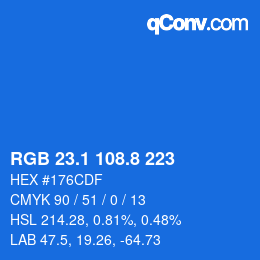 カラーコード: RGB 23.1 108.8 223 | qconv.com