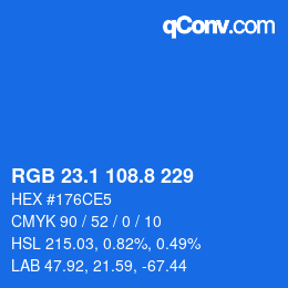 カラーコード: RGB 23.1 108.8 229 | qconv.com