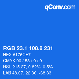カラーコード: RGB 23.1 108.8 231 | qconv.com