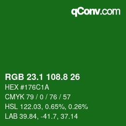 カラーコード: RGB 23.1 108.8 26 | qconv.com