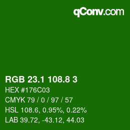 カラーコード: RGB 23.1 108.8 3 | qconv.com