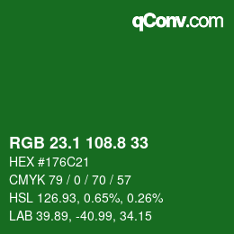 カラーコード: RGB 23.1 108.8 33 | qconv.com