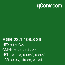 カラーコード: RGB 23.1 108.8 39 | qconv.com