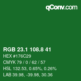カラーコード: RGB 23.1 108.8 41 | qconv.com