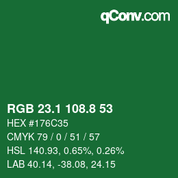 カラーコード: RGB 23.1 108.8 53 | qconv.com
