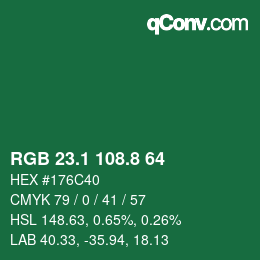 カラーコード: RGB 23.1 108.8 64 | qconv.com