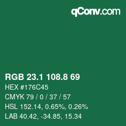 カラーコード: RGB 23.1 108.8 69 | qconv.com