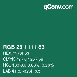 カラーコード: RGB 23.1 111 83 | qconv.com
