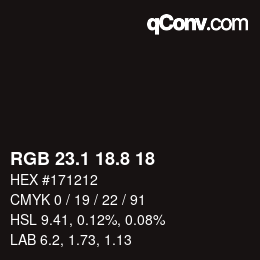 Color code: RGB 23.1 18.8 18 | qconv.com
