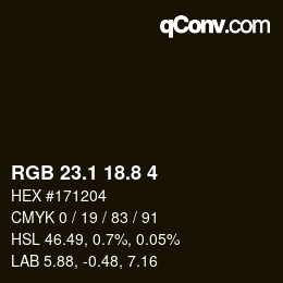 カラーコード: RGB 23.1 18.8 4 | qconv.com