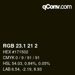 カラーコード: RGB 23.1 21 2 | qconv.com