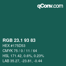 カラーコード: RGB 23.1 93 83 | qconv.com