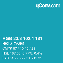 カラーコード: RGB 23.3 162.4 181 | qconv.com