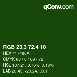 カラーコード: RGB 23.3 72.4 10 | qconv.com