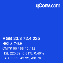 カラーコード: RGB 23.3 72.4 225 | qconv.com