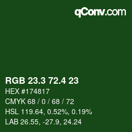 カラーコード: RGB 23.3 72.4 23 | qconv.com