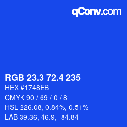 カラーコード: RGB 23.3 72.4 235 | qconv.com