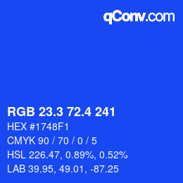 カラーコード: RGB 23.3 72.4 241 | qconv.com