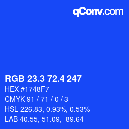 カラーコード: RGB 23.3 72.4 247 | qconv.com