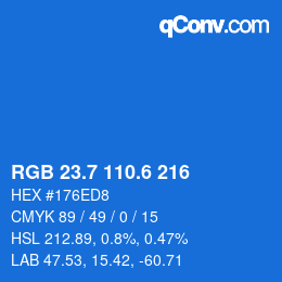 カラーコード: RGB 23.7 110.6 216 | qconv.com