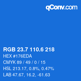 カラーコード: RGB 23.7 110.6 218 | qconv.com