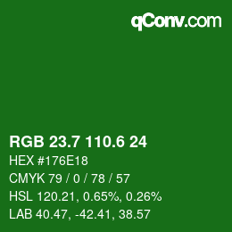 カラーコード: RGB 23.7 110.6 24 | qconv.com