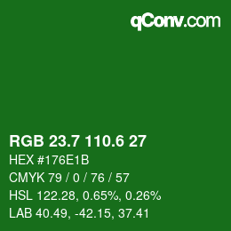 カラーコード: RGB 23.7 110.6 27 | qconv.com